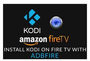 ADBFire Download Free for Windows 10, 7, 8/8.1 (64 bit / 32 bit)